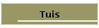 Tuis